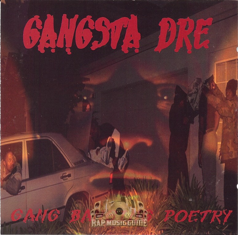 洋楽 GANGSTA DRE / GANG BANGING POETRY Gang Banging Poetry | Gangsta Dre | Full Album - YouTube